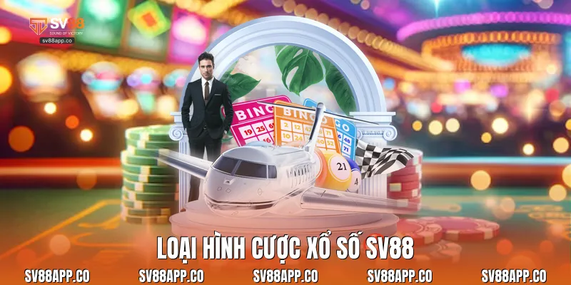 Loại hình cược xổ số Sv88